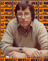 Air Personality Joe Gallagher- 62 WHEN Radio Syracuse